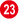 23